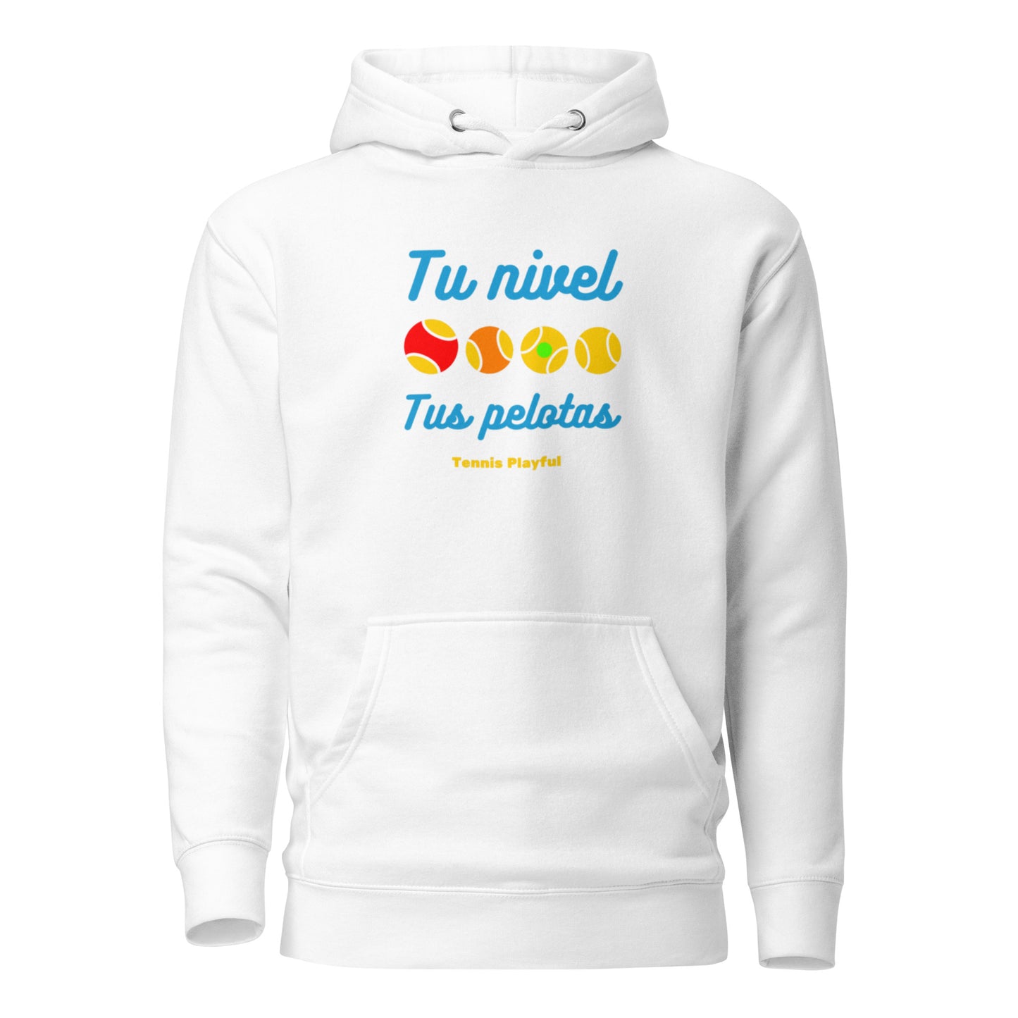 Sudadera con capucha unisex Tu nivel tus pelotas