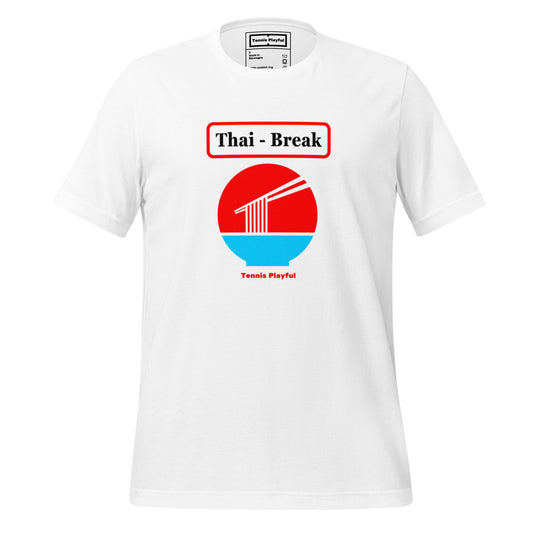 Camiseta unisex Thai-Break